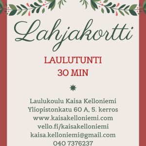 Lahjakortti /laulutunti 30 min